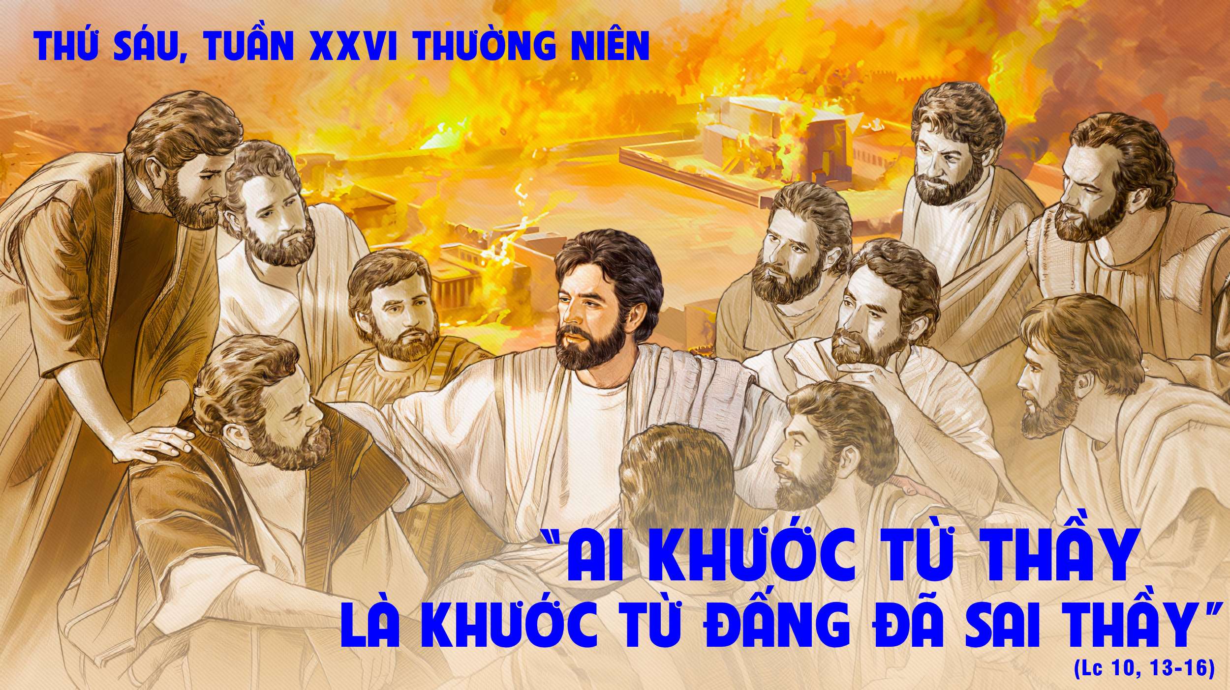 Suy Niệm Lời Chúa | Thứ Sáu Tuần XXVI Mùa Thường Niên | Lc 10:13-16 | Phút Cầu Nguyện