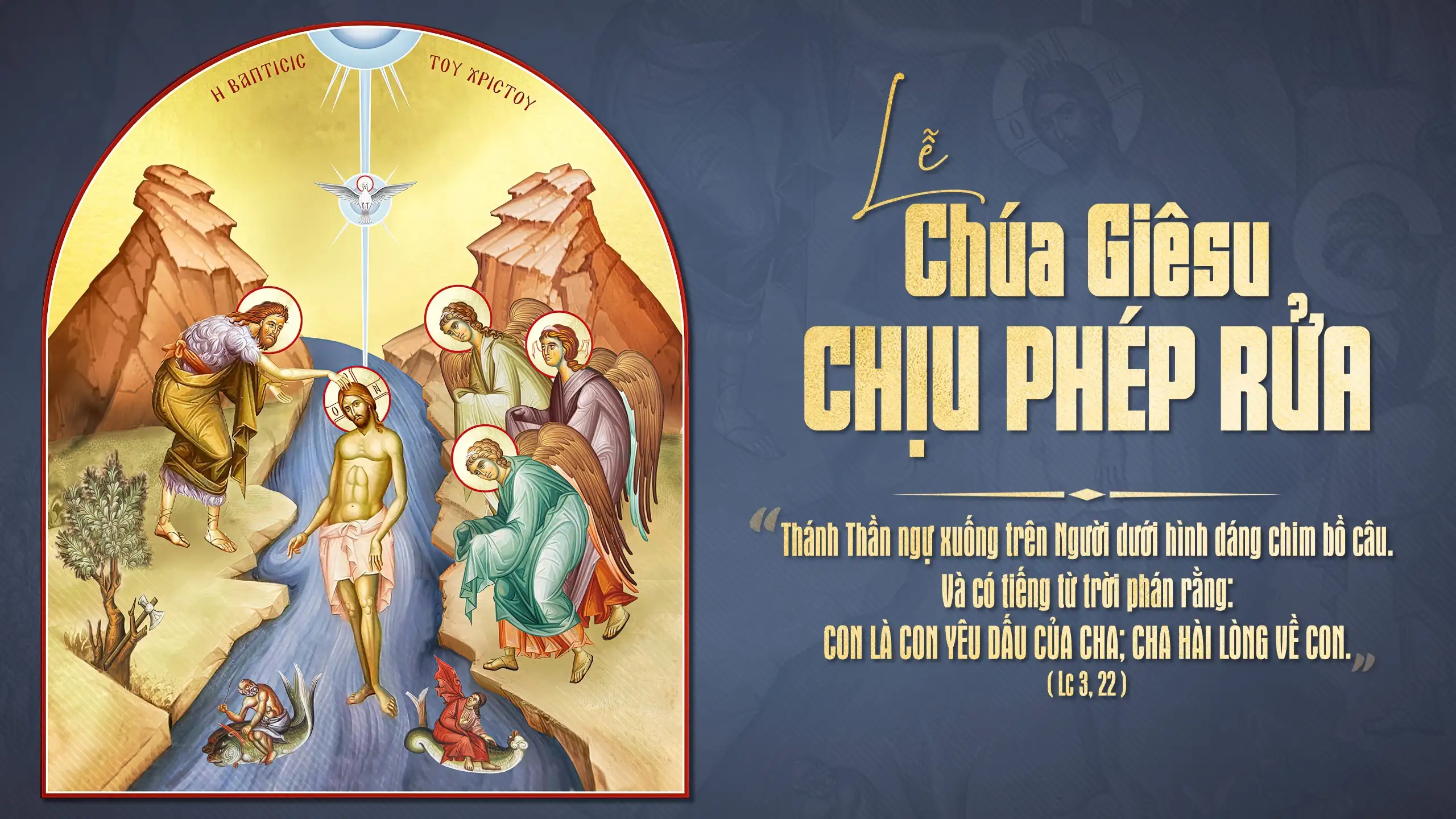 Suy Niệm Chúa Giêsu Chịu Phép Rửa - Lm. Giuse Đỗ Văn Thụy