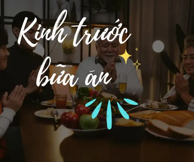 Kinh Trước Bữa Ăn - Kinh hằng ngày